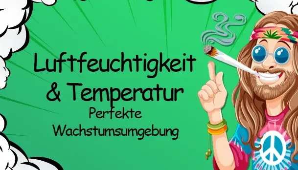 Luftfeuchtigkeit und Temperatur: Die perfekte Wachstumsumgebung für den Pflanzenanbau - Perfekte Wachstumsumgebung: Luftfeuchtigkeit und Temperatur