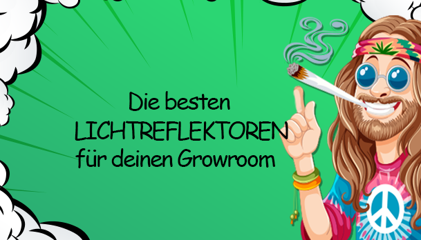 Die besten Lichtreflektoren für deinen Growroom -  Die besten Lichtreflektoren für deinen Growroom
